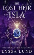 Cover: The Lost Heir Of Isla - Whimsey Publishing