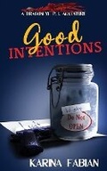 Cover: Good Intentions - Karina Fabian