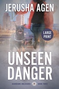 Cover: Unseen Danger - Sdg Words, LLC