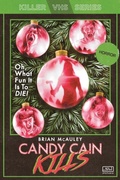 Cover: Candy Cain Kills - Shortwave Media