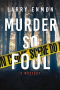 Cover: Murder So Foul - Fawkes Press, LLC