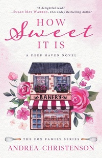 Enlarge image Cover: How Sweet It Is - Sunrise Publishing