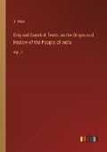 Cover: Original Sanskrit Texts on the Origin and History of the People of India - Outlook Verlag