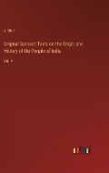 Cover: Original Sanskrit Texts on the Origin and History of the People of India - Outlook Verlag