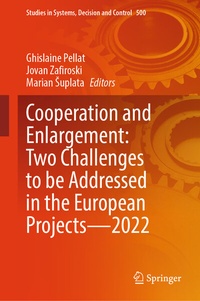 Enlarge image Cover: Cooperation and Enlargement: Two Challenges to be Addressed in the European Projects-2022 - Springer