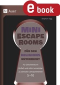 Cover: Mini-Escape Rooms f&uuml;r den Religionsunterricht - Auer Verlag