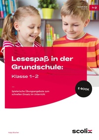 Abbildung von: Lesespaß in der Grundschule: Klasse 1-2 - scolix