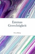 Cover: Emmas Gerechtigkeit - epubli