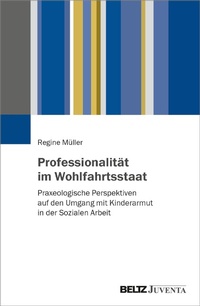 Abbildung von: Professionalität im Wohlfahrtsstaat - Julius Beltz