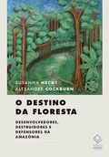 Cover: O destino da floresta - Editora UNESP