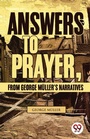 Cover: Answers to Prayer, from George M?Ller's Narratives - Double 9 Books LLP