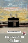 Cover: The Mystics of Islam - Double 9 Books LLP