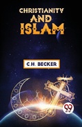 Cover: Christianity and Islam - Double 9 Books LLP