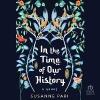 Enlarge image Cover: In the Time of Our History - HighBridge Audio