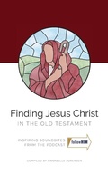Cover: Finding Jesus Christ In the Old Testament - Follow Him Media Inc