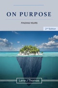 Cover: On Purpose Finding Yours - Nuhealing Institute