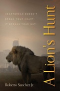Cover: A Lion's Hunt - Palmetto Publishing