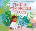 Cover: The Girl Who Planted Trees - NOSY CROW