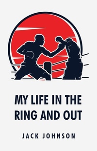 Enlarge image Cover: My Life in the Ring and Out - Lushena Books