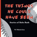 Cover: The Things He Could Have Been - Gyroscope Books
