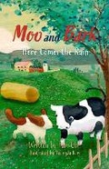 Cover: Moo and Bark- Here comes the rain - R. R. Bowker