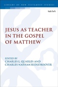 Abbildung von: Jesus as Teacher in the Gospel of Matthew - T.& T.Clark Ltd
