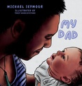 Cover: My Dad - Silverlion Books