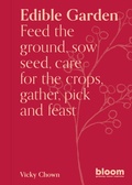 Cover: Edible Garden: Volume 7 - Frances Lincoln