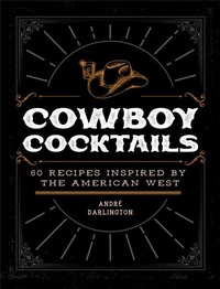 Abbildung von: Cowboy Cocktails - Epic Ink Books