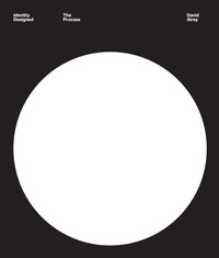 Abbildung von: Identity Designed: The Process - Rockport Publishers Inc.