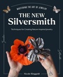 Cover: The New Silversmith - Quarry Books