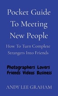 Cover: Pocket Guide To Meeting New People - Andy Lee Graham