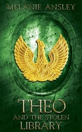 Cover: Theo and the Stolen Library - Writing Rooster Media