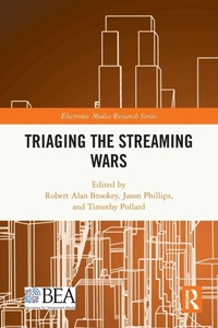 Enlarge image Cover: Triaging the Streaming Wars - Routledge
