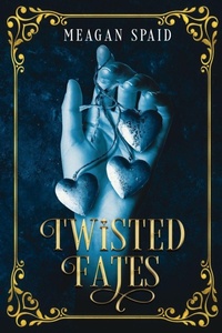 Enlarge image Cover: Twisted Fates - IngramSpark