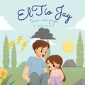 Cover: El tio Jay tiene una pupa - IngramSpark