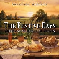 Enlarge image Cover: The Festive Days - IngramSpark