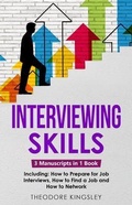Cover: Interviewing Skills - Theodore Kingsley