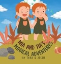 Cover: Mia and Tia's Magical Adventures - IngramSpark