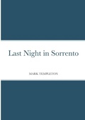 Cover: Last Night in Sorrento - Lulu.com