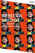 Cover: The Immortal Life of Henrietta Lacks - Picador