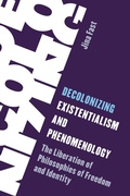 Cover: Decolonizing Existentialism and Phenomenology - Rowman & Littlefield Publishers