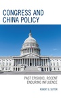 Cover: Congress and China Policy - Lexington Books