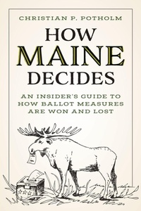Bild: How Maine Decides - Down East Books,U.S.