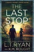Cover: The Last Stop - Liquid Mind Media, LLC