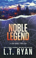 Cover: Noble Legend - Liquid Mind Media, LLC