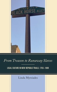 Abbildung von: From Treason to Runaway Slaves - Bloomsbury eBooks US