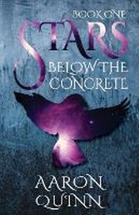 Enlarge image Cover: Stars Below the Concrete - Walnut Street Publishing