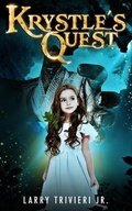 Cover: Krystle's Quest - Lawrence a Trivieri Jr