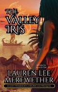 Cover: The Valley Iris (The Lost Pharaoh Chronicles Prequel Collection, #1) - Llmbooks Publishing